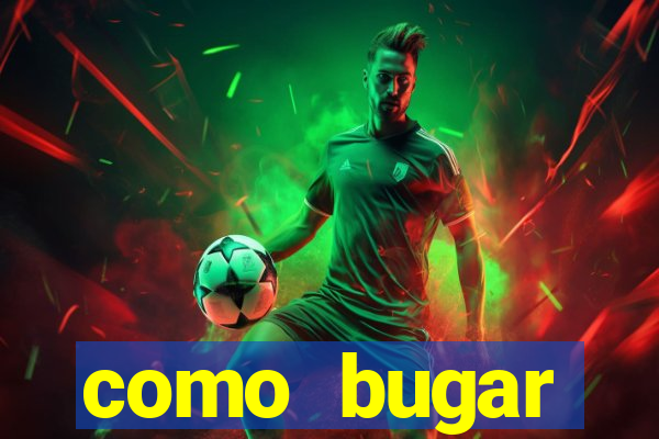 como bugar plataforma de jogos